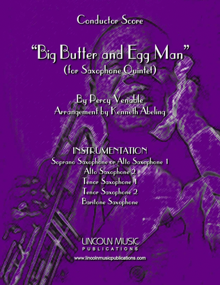 Book cover for Big Butter and Egg Man (for Saxophone Quintet SATTB or AATTB)