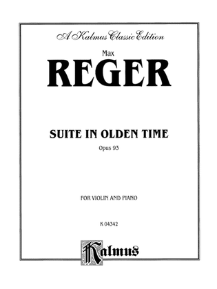 Book cover for Reger: Suite in Olden Time, Op. 93