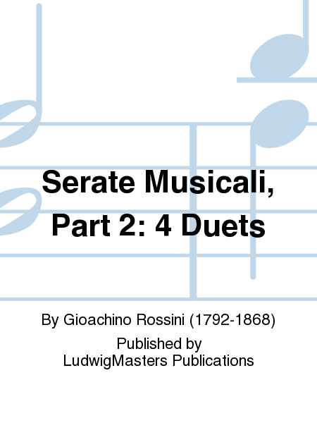 Serate Musicali, Part 2: 4 Duets