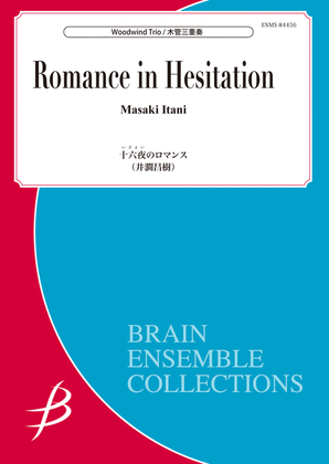 Romance in Hesitation - Woodwind Trio