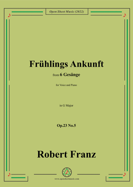 Franz-Fruhlings Ankunft,in G Major,Op.23 No.5,,for Voice and Piano image number null