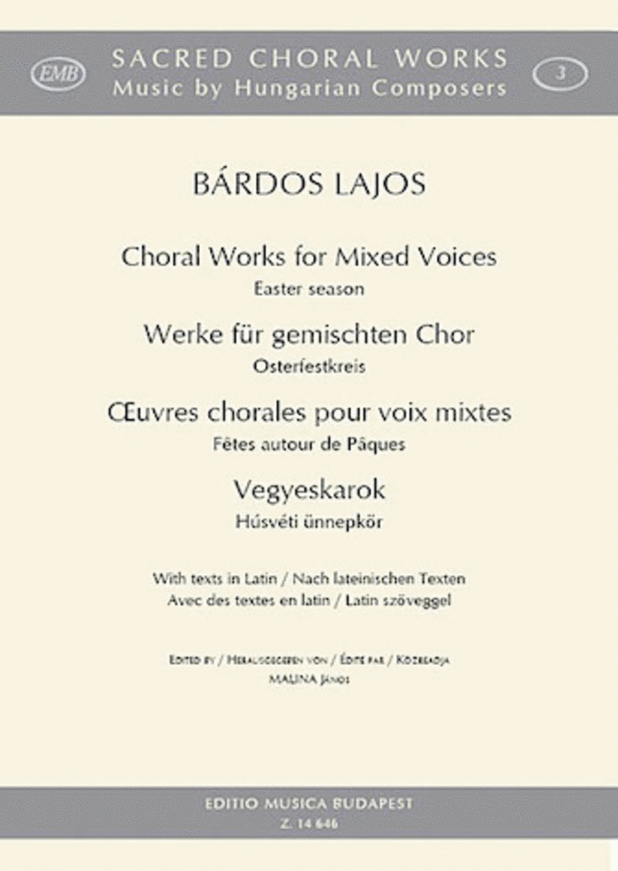 Choral Works For Mixed Voices: Easter Season Latin Text Satb