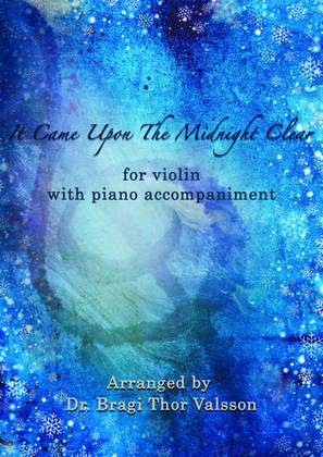It Came Upon The Midnight Clear - Violin with Piano accompaniment