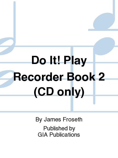 Do It! Play Recorder Book 2 - CD only