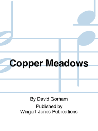 Copper Meadows - Full Score