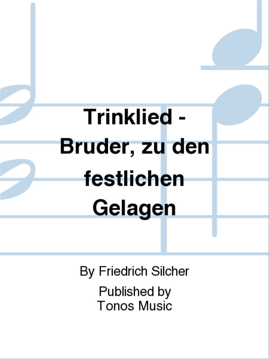 Trinklied - Bruder, zu den festlichen Gelagen TTBB scores gallery preview page 1