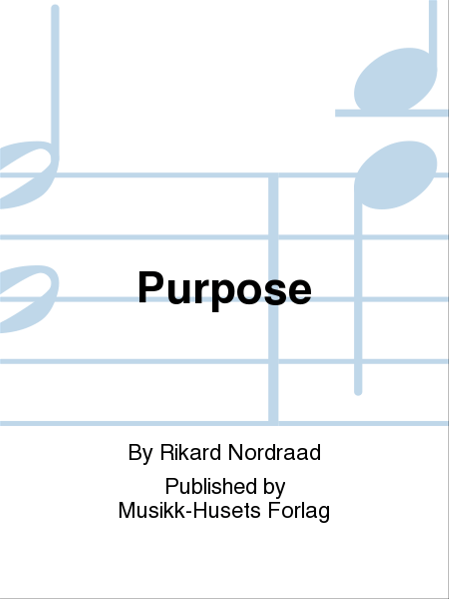 Purpose