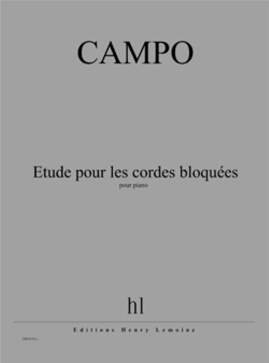 Etude pour les cordes bloquees