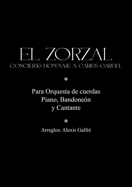 "El Zorzal" Concierto homenaje a Carlos Gardel - CONCIERTO COMPLETO