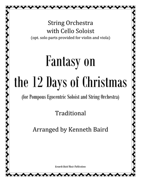 Fantasy on the 12 Days of Christmas for Pompous Egocentric Soloist and String Orchestra image number null
