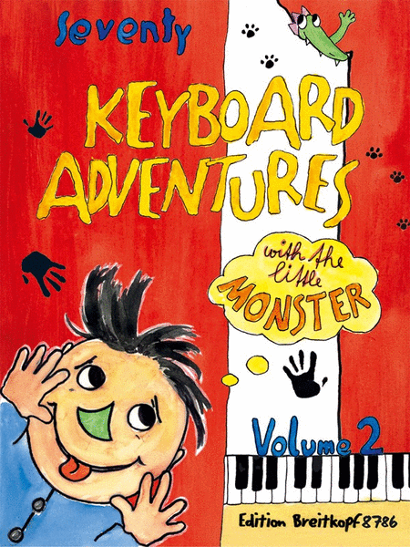 70 Keyboard Adventures with the Little Monster