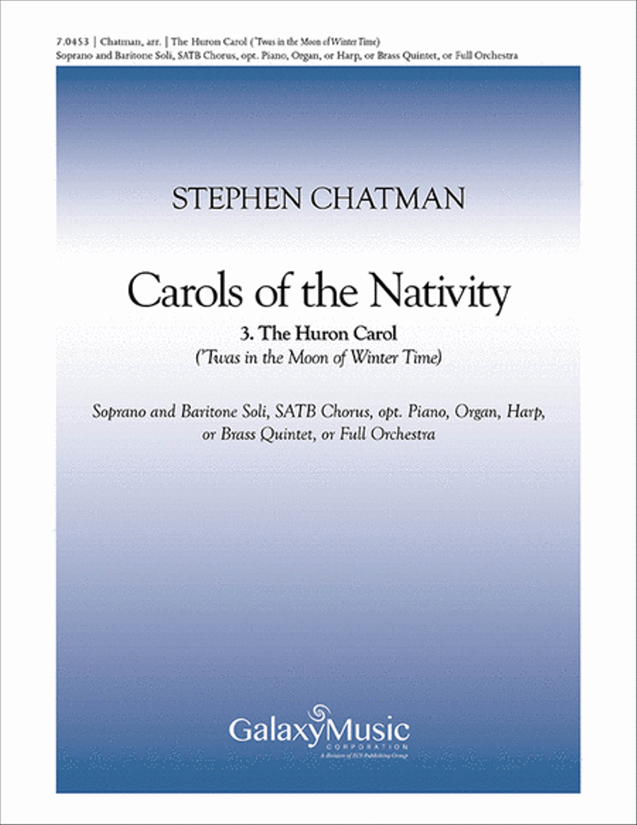 Carols of the Nativity: 3. The Huron Carol 4-Part scores gallery preview page 1