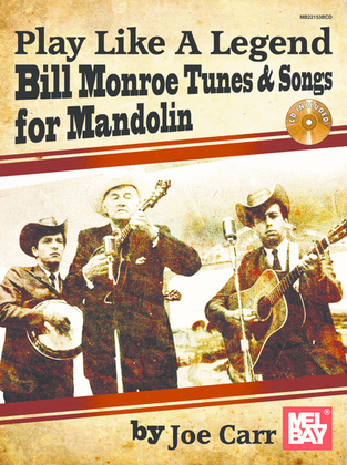 Book cover for Play Like A Legend: Bill Monroe