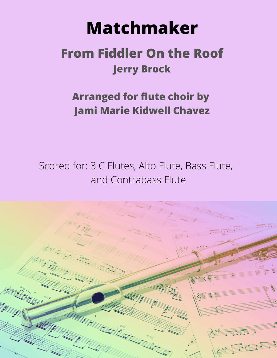 Matchmaker Matchmaker Flute Choir scores gallery preview page 1