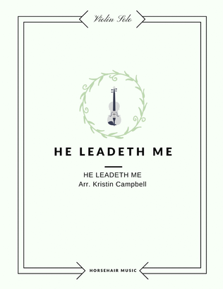Book cover for He Leadeth Me - Violin Solo