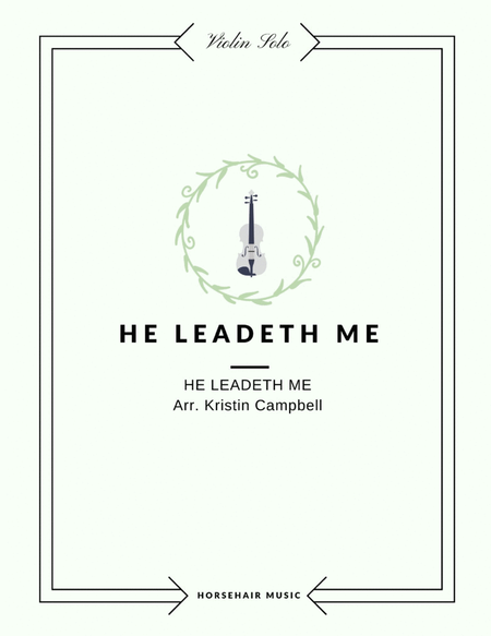 He Leadeth Me - Violin Solo image number null