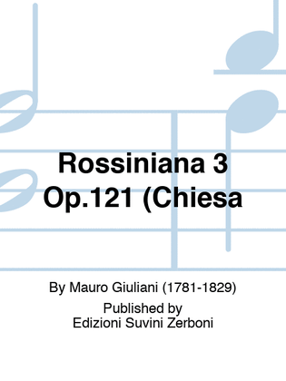 Book cover for Rossiniana 3 Op.121 (Chiesa