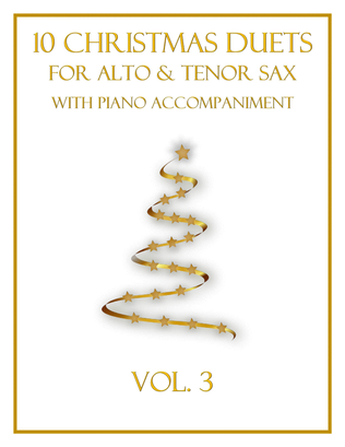 Book cover for 10 Christmas Duets for Alto and Tenor Sax with Piano Accompaniment (Vol. 3)