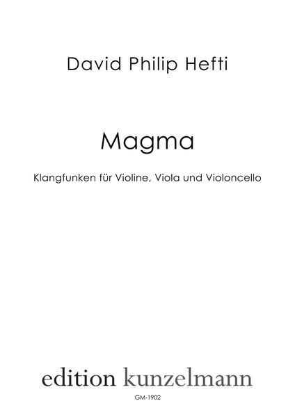 Magma, Sparks of sound for violin, viola and cello