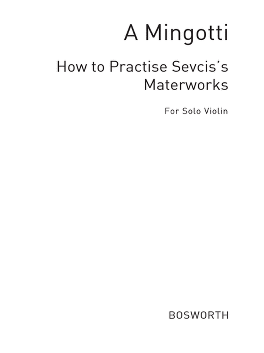 How To Practise Sevcik's Masterworks