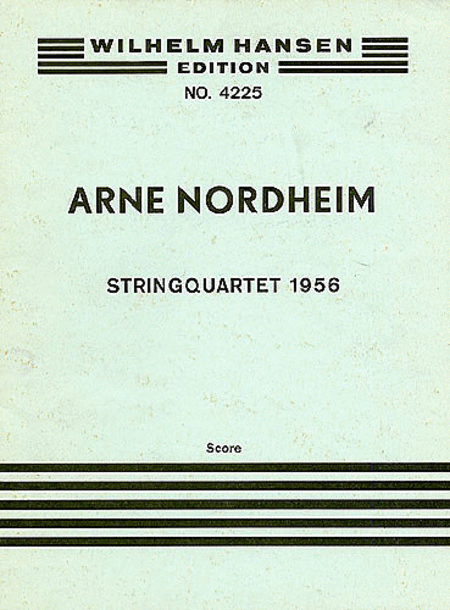 Arne Nordheim: String Quartet (Score)