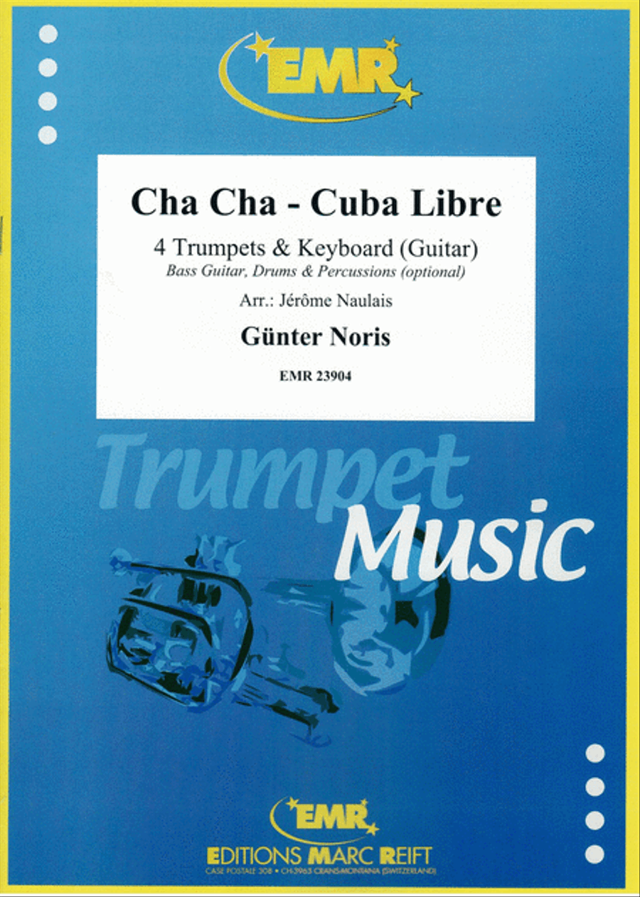Cha Cha - Cuba Libre Trumpet scores gallery preview page 1