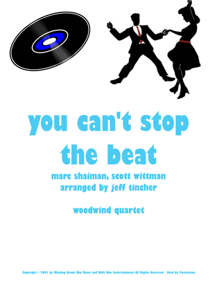 You Can't Stop The Beat