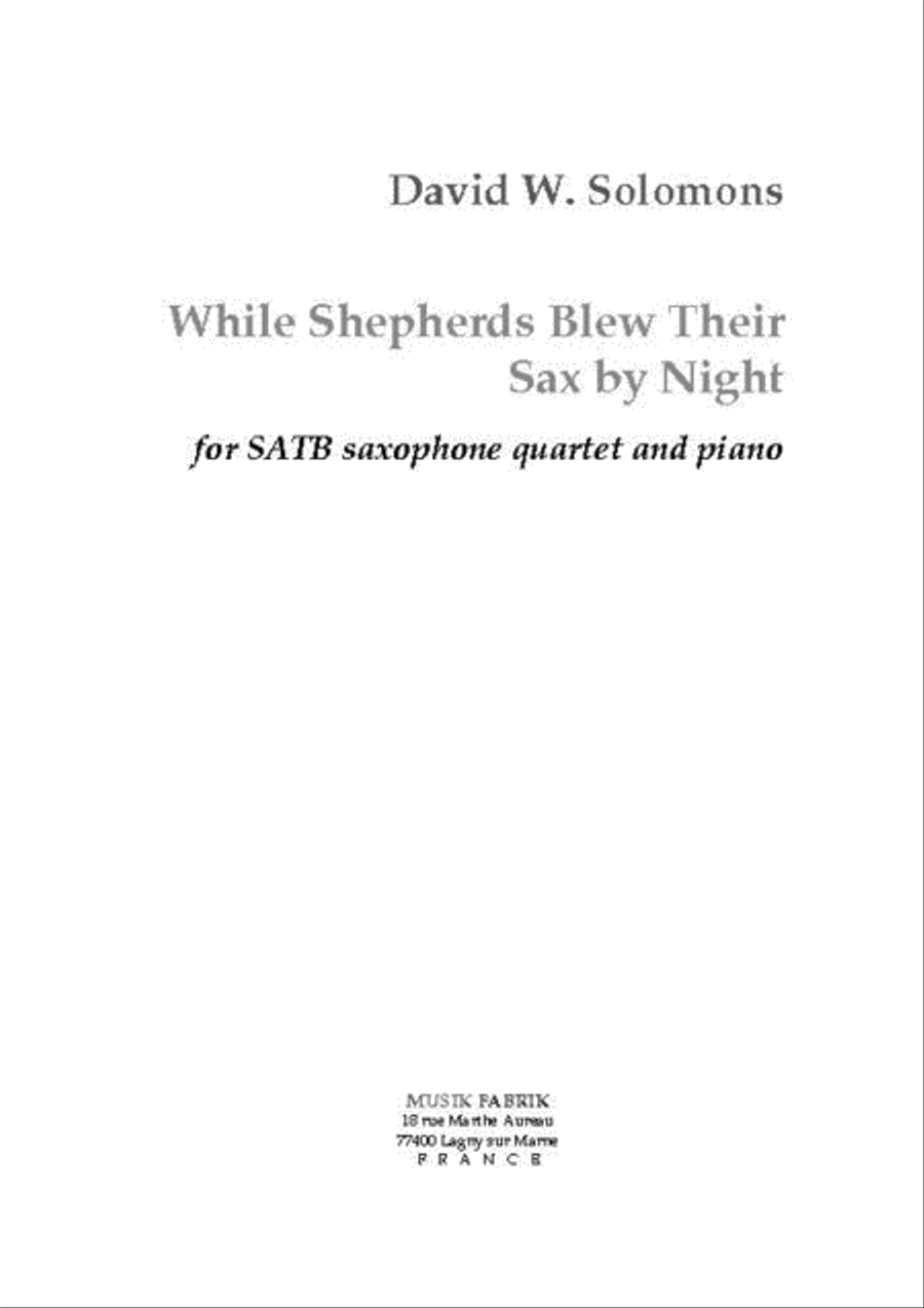 While Shepherds Blew Their Sax by Night Saxophone Quartet scores gallery preview page 1