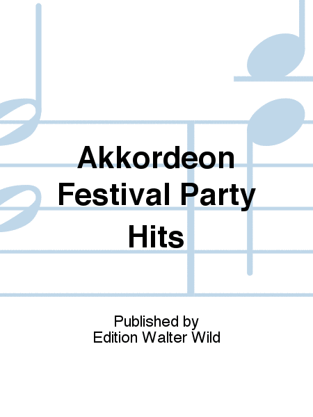 Akkordeon Festival Party Hits