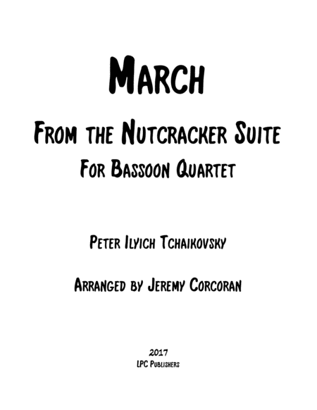 March from the Nutcracker Suite for Bassoon Quartet image number null