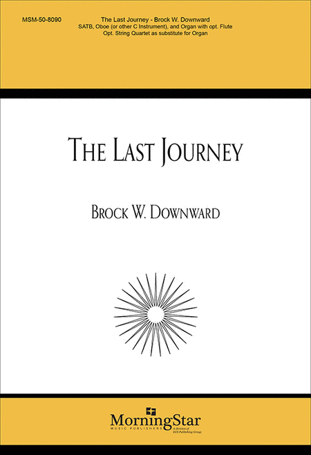 The Last Journey (Choral Score)