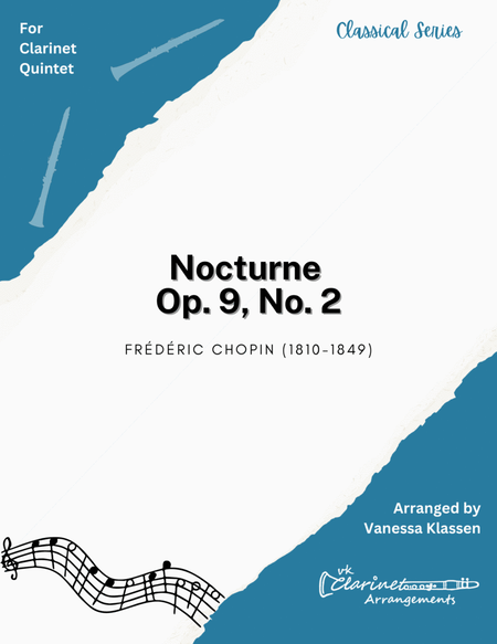 Chopin - Nocturne Op. 9 No. 2 for Clarinet Quintet image number null