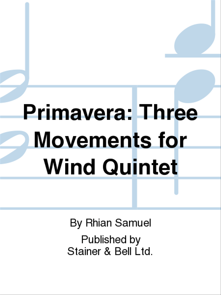 Primavera. Three Movements for Wind Quintet