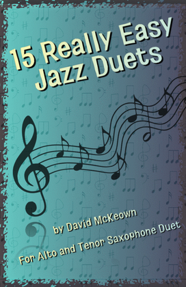 Book cover for 15 Really Easy Jazz Duets for Alto and Tenor Saxophone Duet