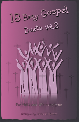 Book cover for 18 Easy Gospel Duets Vol.2 for Flute and Alto Saxophone