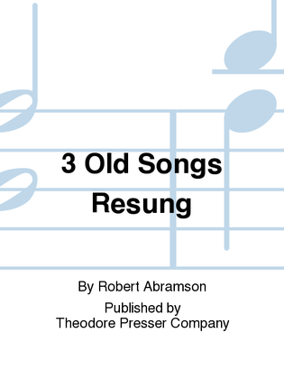 Book cover for 3 Old Songs Resung