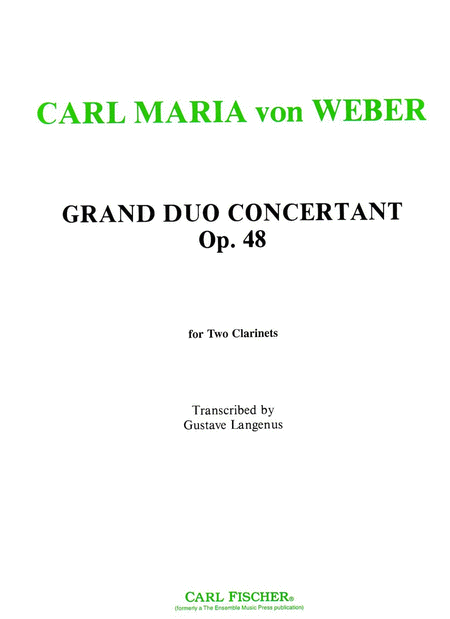 Carl Maria von Weber: Grand Duo Concertante, Op. 48