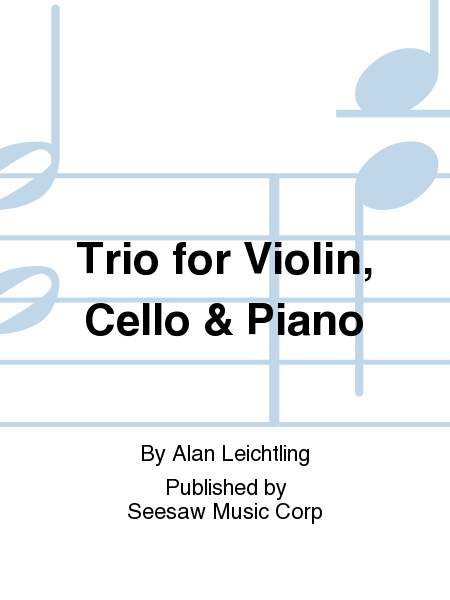 Trio for Violin, Cello & Piano
