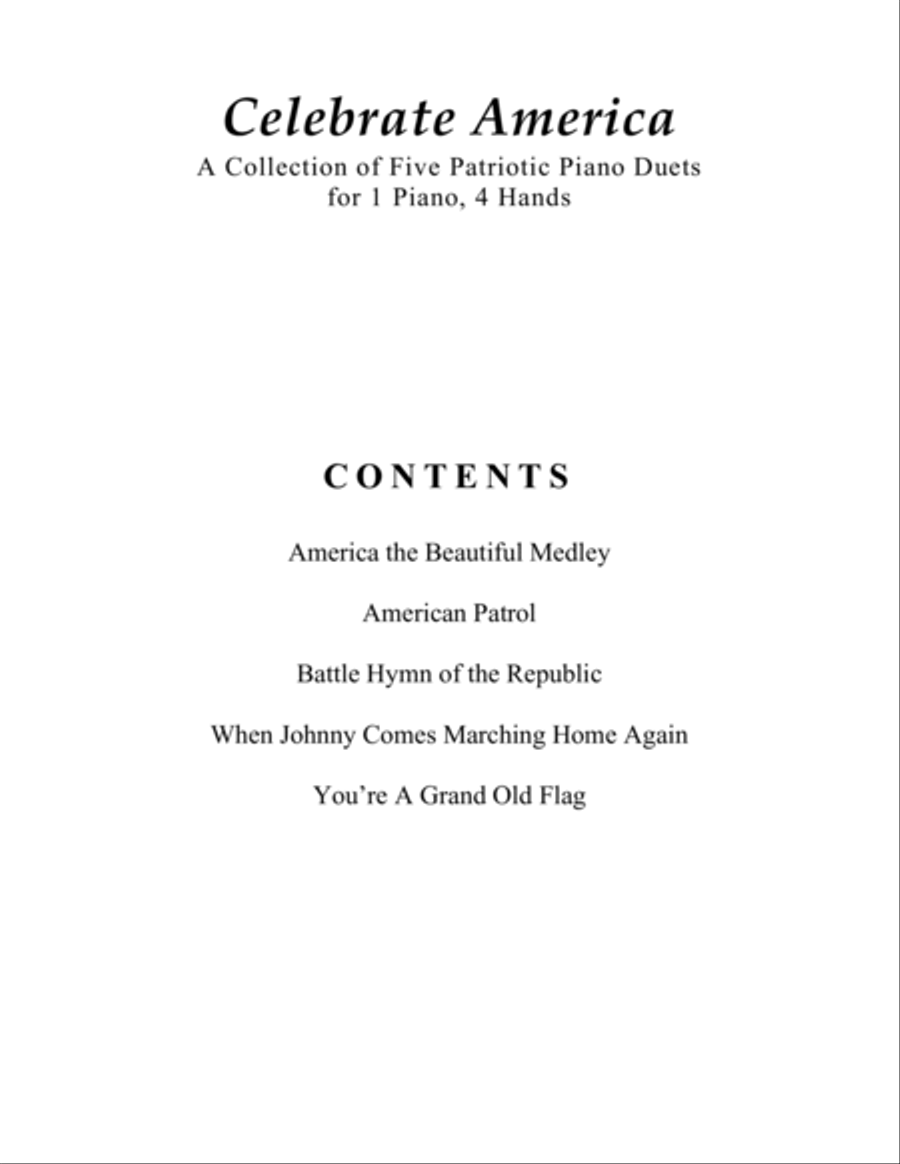 Celebrate America (A Collection of Five Patriotic Piano Duets for 1 Piano, 4 Hands)