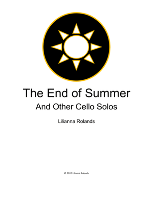 The End of Summer and Other Cello Solos