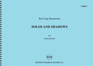 Solos and Shadows