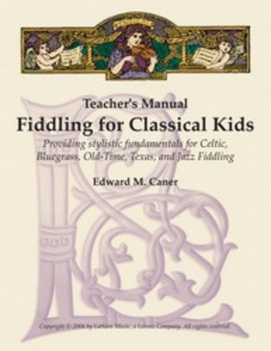 Fiddling For Classical Kids Teachers Manual Book/C