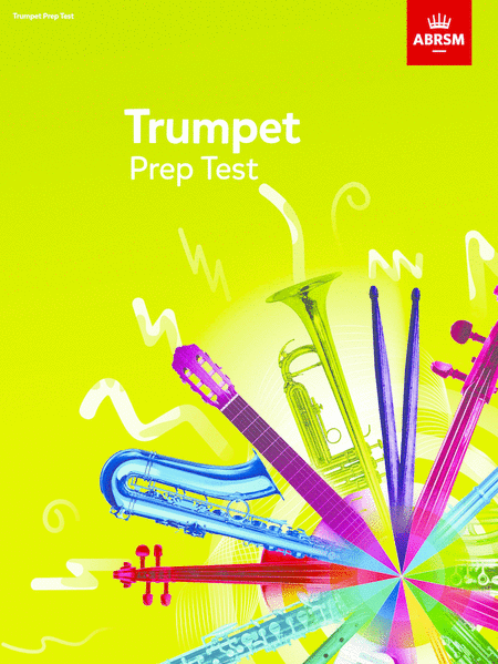 Trumpet Prep Test 2017
