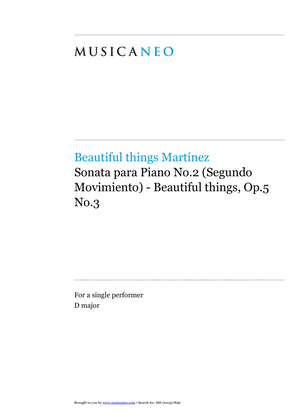 Sonata para Piano No.2 (Segundo Movimiento)-Beautiful things Op.5 No.3