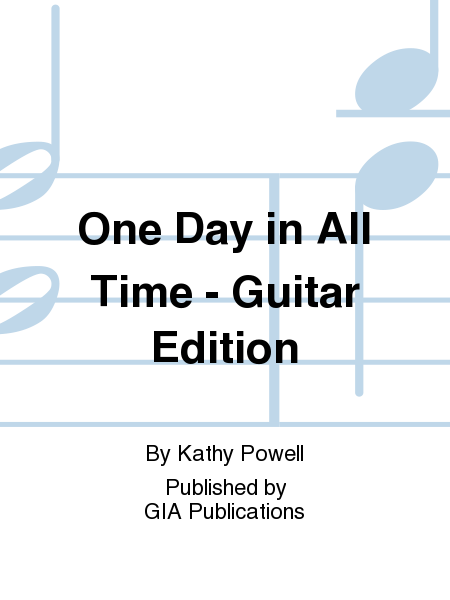 One Day in All Time - Guitar edition