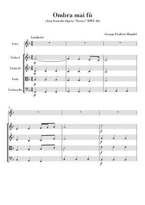 Ombra mai fu (for Voice and String Quartet) Original Version