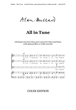 All in Tune: Christmas Carol for mixed voices (S A Bar) and keyboard