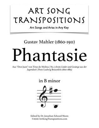MAHLER: Phantasie (transposed to B minor)