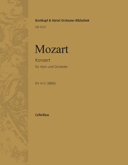 Horn Concerto [No. 1] K. 412 (386b)