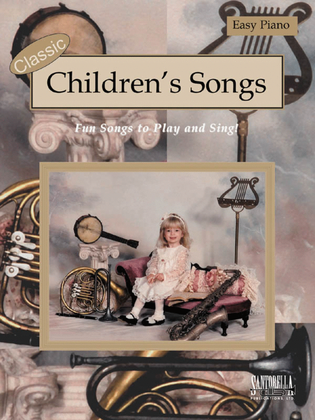Book cover for Classic Children's Songs for Easy Piano